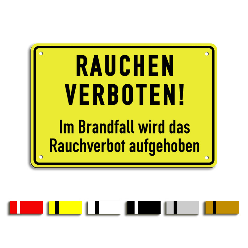 Rauchen verboten! Im Brandfall wird das Rauchverbot aufgehoben